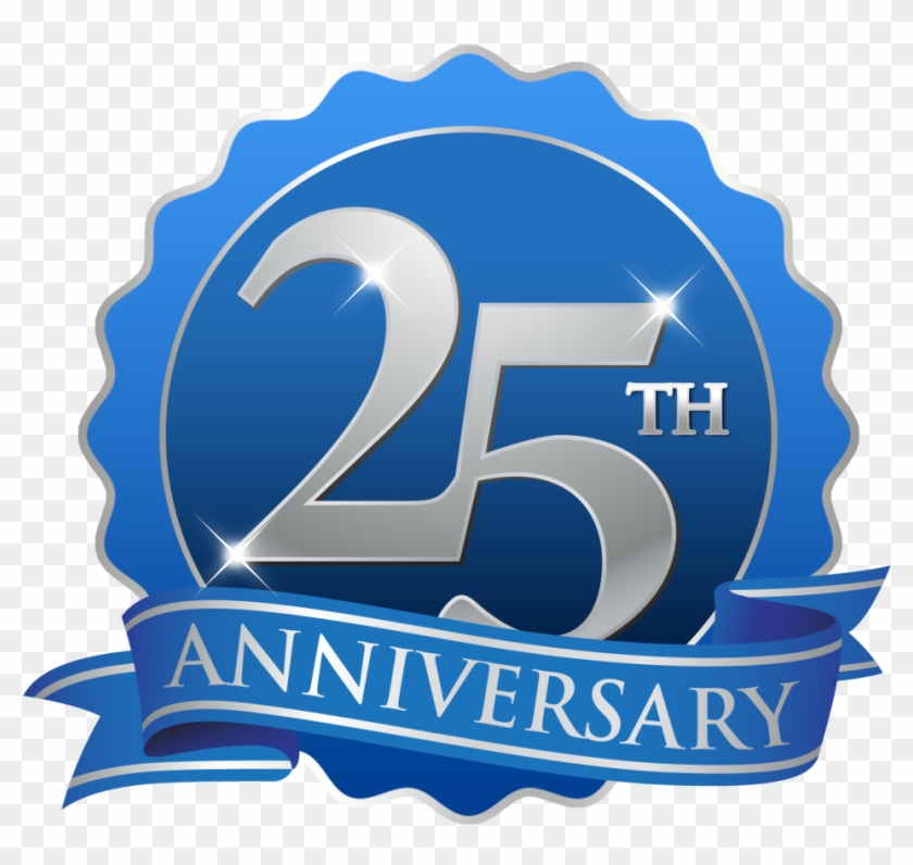 Our 25th Anniversary - Our 25th Anniversary #1102532