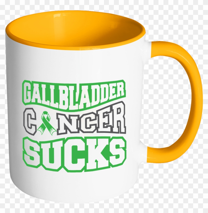 Gallbladder Cancer Sucks Gallbladder & Bile Duct Cancer - Mug #1102854