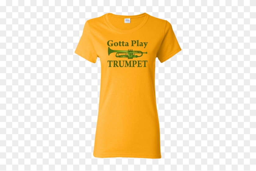 Gotta Play Trumpet Music Gift Women's T-shirt Has Green - Gotta Play Trumpet Rectangle Magnet #1102858