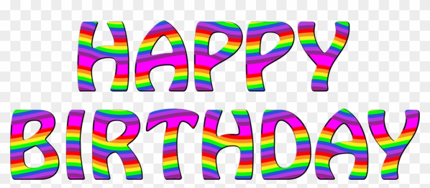 Happy Birthday Text Birthday Happy Celebra - Happy Birthday Transparent Background #188612