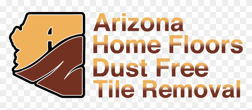 Arizona Home Floors Dust Free Tile Removal 947 S 48th - Graphic Design #1105465