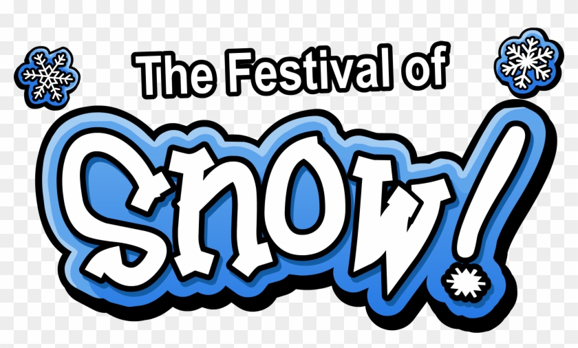 Festival Of Snow - Snow Party #1106234