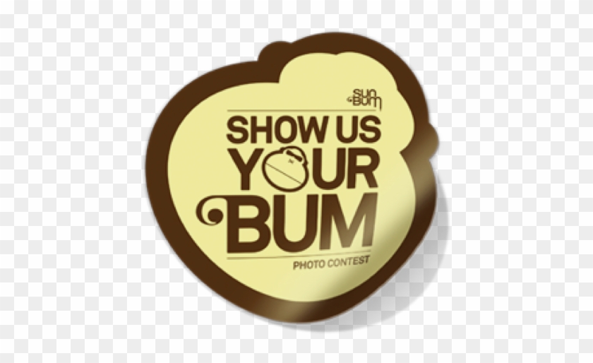Show Us Your Bum - Sun Bum Stickers #1109638