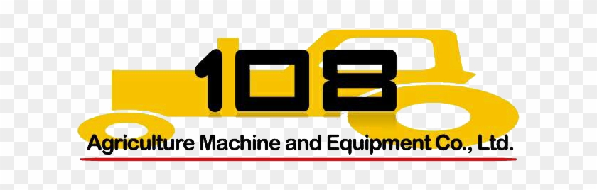 108 Agriculture Machine And Equipment Co - 108 Agriculture Machine And Equipment Co #1109753