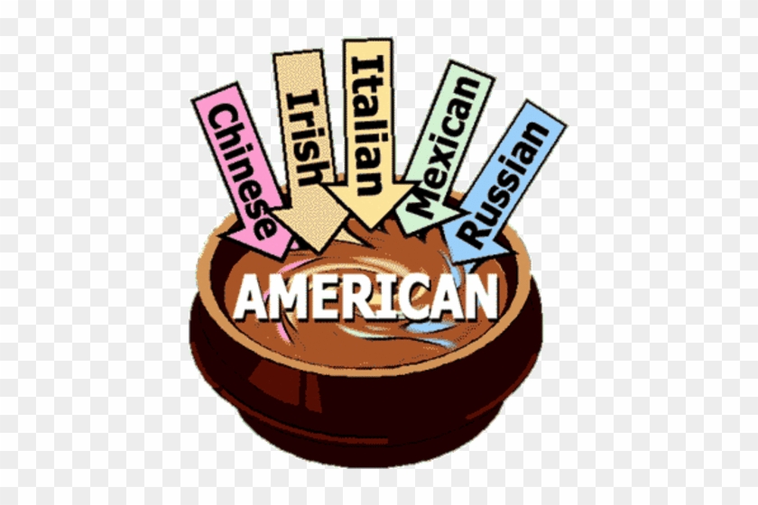 Melting Pot/salad Bowl Theory - America Is A Melting Pot #1110799