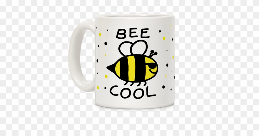Bee Cool Coffee Mug - Mug #1111575