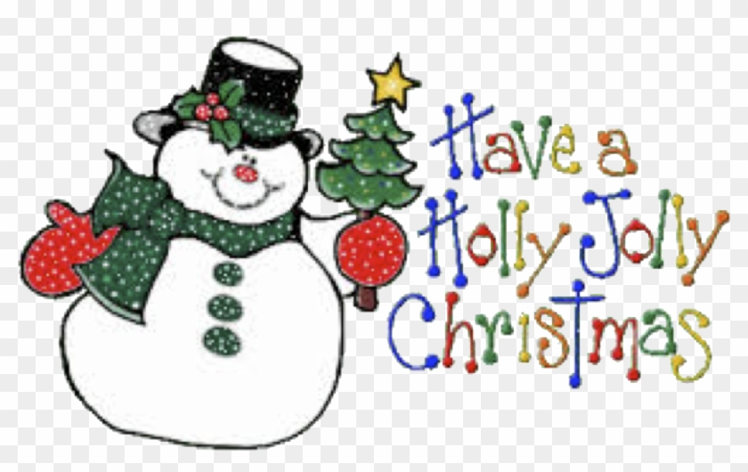 Snowman - Have A Holly Jolly Christmas #1113865