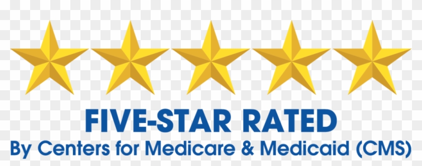 5 Star Rating By The Centers For Medicare & Medicaid - 5 Star Rating By The Centers For Medicare & Medicaid #1116381