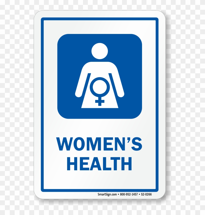 Women's Health Sign With Female Health Care Symbol - Lunch Room Sign #1117860