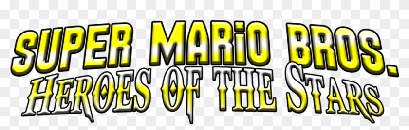 Super Mario Bros Heroes Of The Stars Logo By Wajinatorful - Super Mario Bros Heroes Of The Stars #1118221