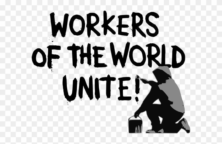 Workers Of The World Unite #1119155