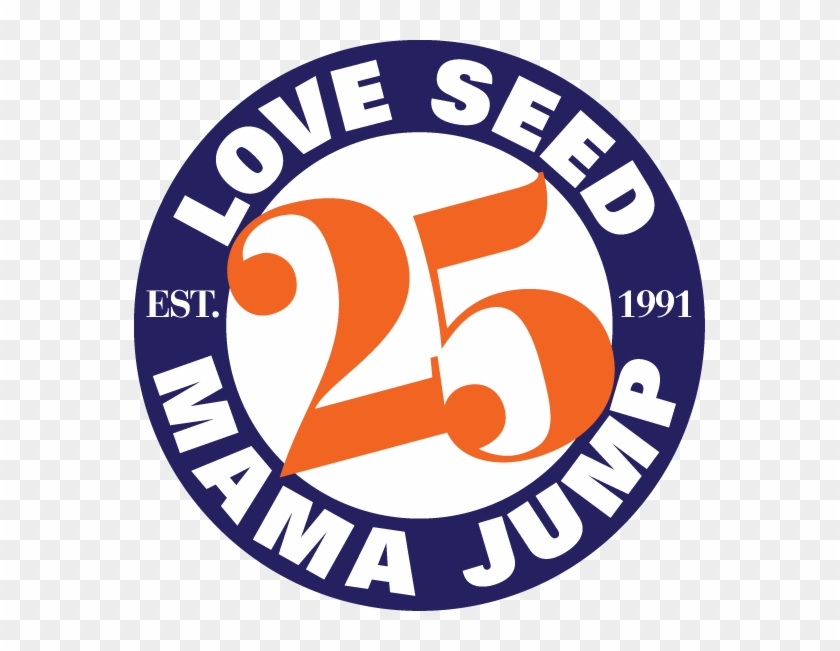 Love Seed Mama Jump Is Having Their 25th Anniversary - The Crazy Tuna Bar & Grille #1119412