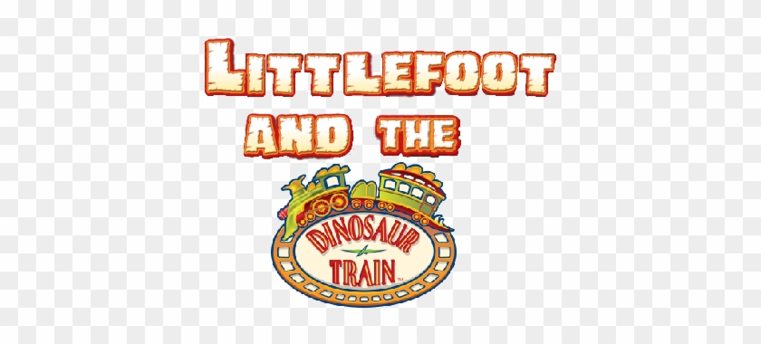 Littlefoot And The Dinosaur Train Logo - Dinosaur Train #1121649