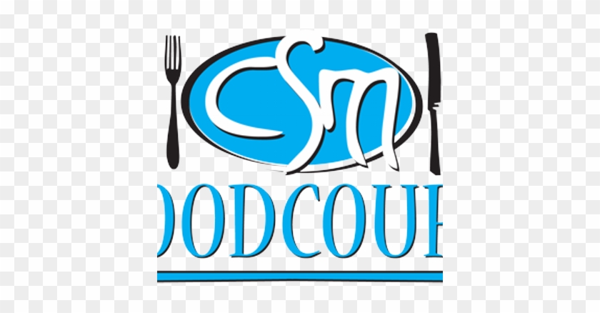 Csm Foodcourt - Food Court Logo #1124849