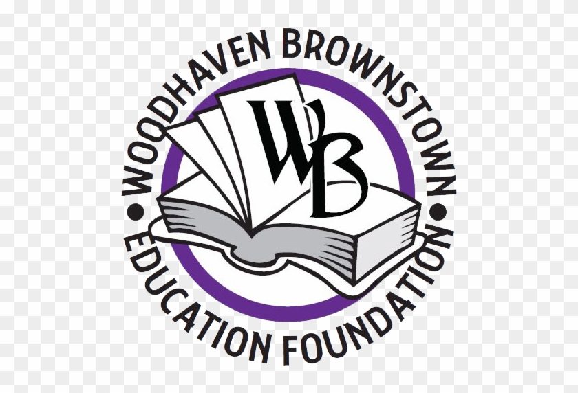 The Mission Of The Woodhaven Brownstown Education Foundation - Woodhaven Brownstown School District #1129090