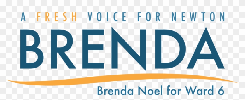 Brenda Noel, A Fresh Voice For Newton, Candidate For - Brenda Noel, A Fresh Voice For Newton, Candidate For #1130652