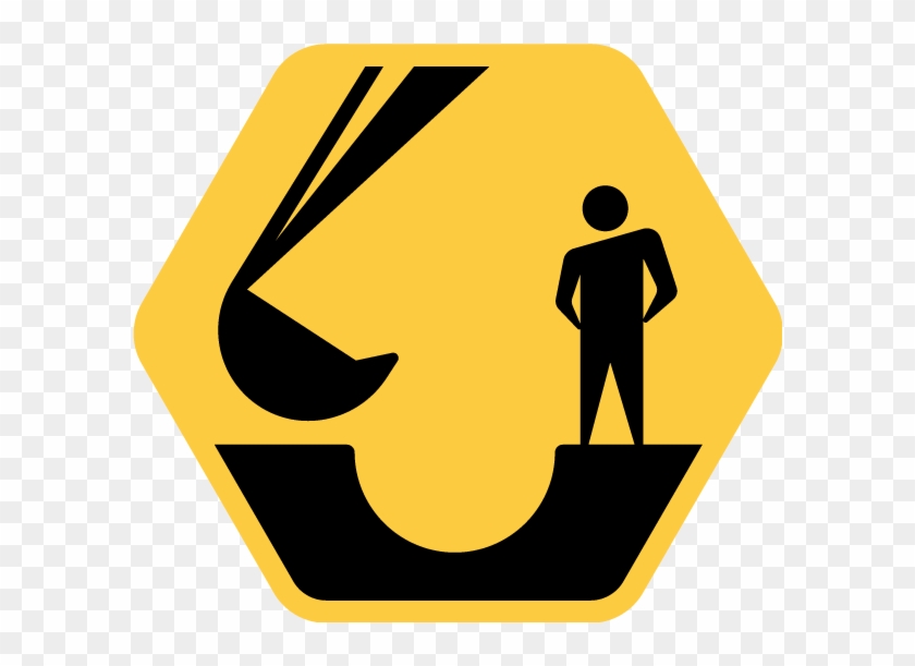 Assess All Ground Disturbance Hazards - Traffic Sign #1131057