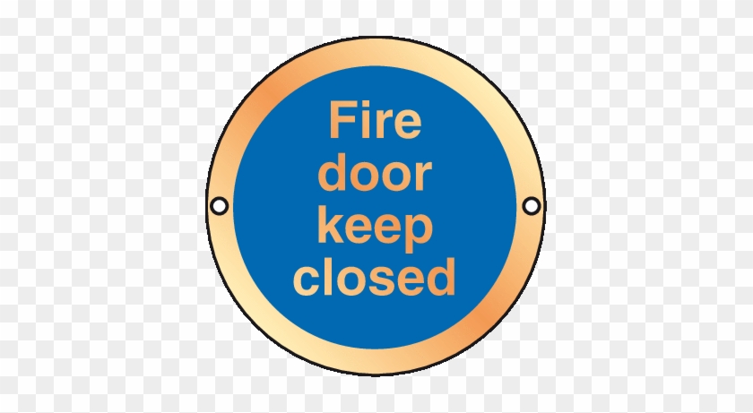 Prestige Anodized Gold Fire Door Keep Closed Sign - Fire Door Keep Shut #1134295
