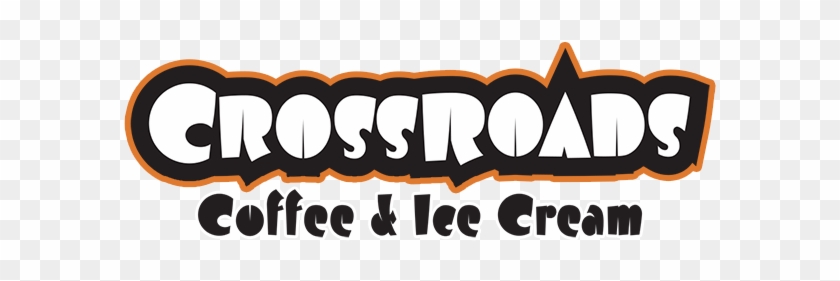 Crossroads Coffee & Ice Cream - Crossroads Coffee And Ice Cream #1136566