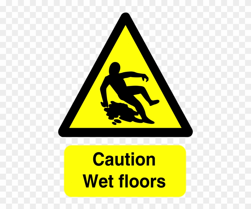 Caution Wet Floor - Caution Wet Floor Png #1137961