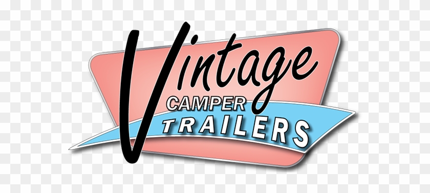 Vintage Camper Trailers - Recreational Vehicle #1139866