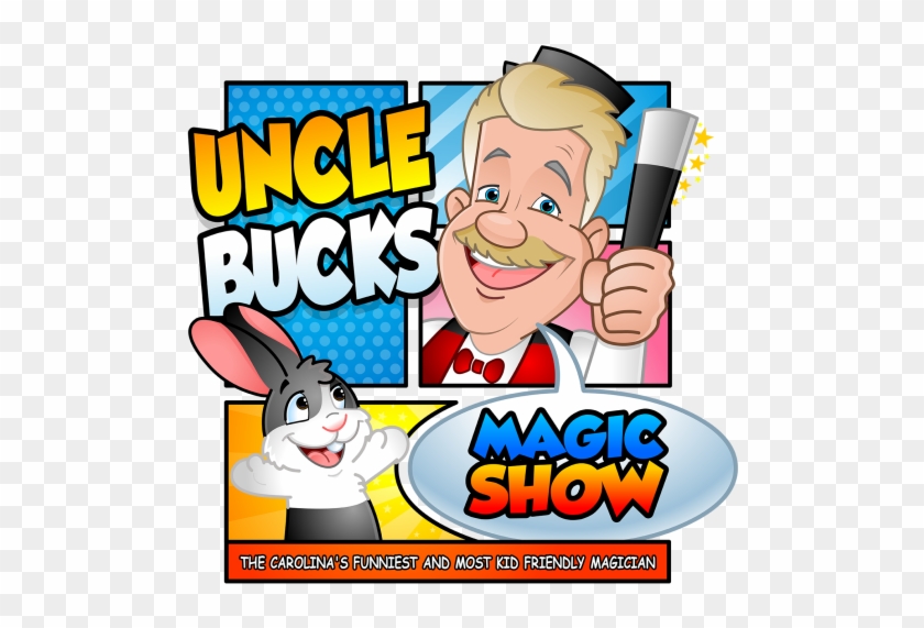 I'm Uncle Buck, Carolina's Favorite Family Friendly - Uncle Bucks Magic Show #191272