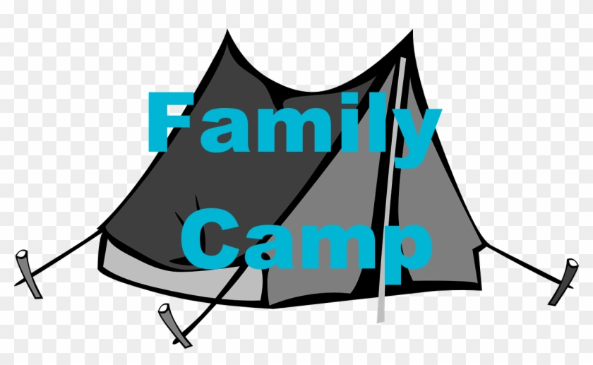 All Families Are Welcome, Moms, Dads, Brothers, And - Camping #191947