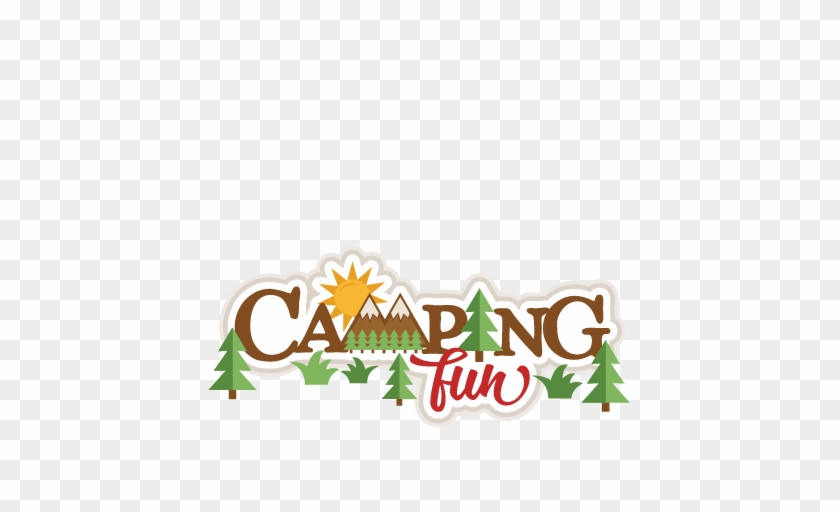 Camping Fun Title Svg Scrapbook Cut File Cute Clipart - Design #192114