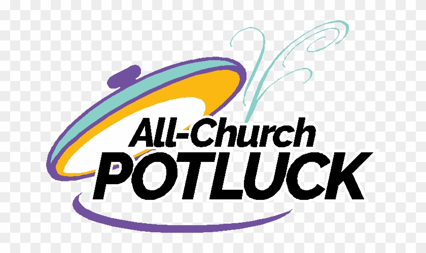 All-church Potluck - Lake Cities United Methodist Church #192378