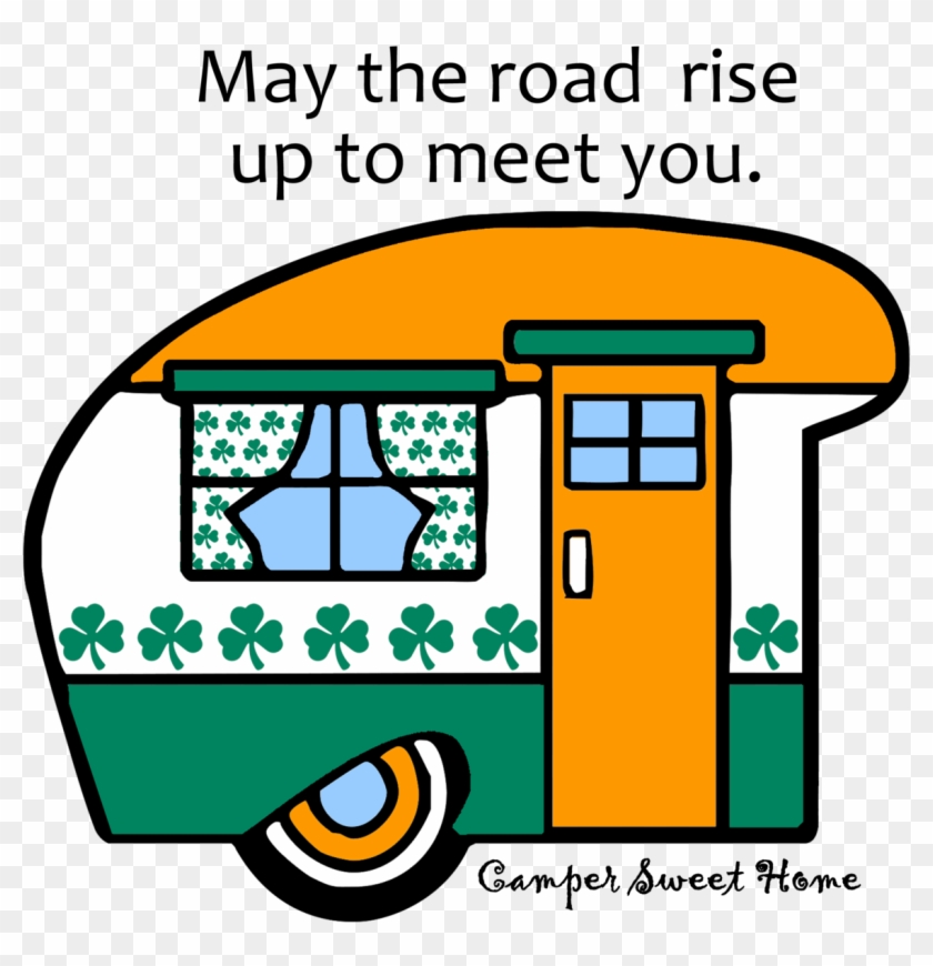 "irish Saying" Camper Sweet Home - Recreational Vehicle #192566