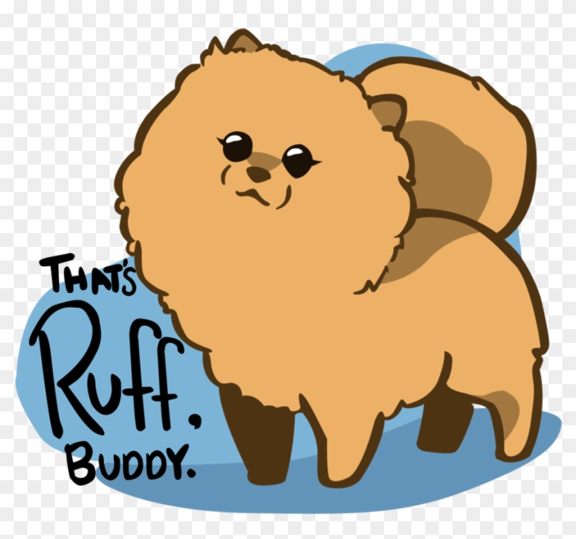 That's Ruff, Buddy By Msdollytate - That's Ruff, Buddy By Msdollytate #1144628