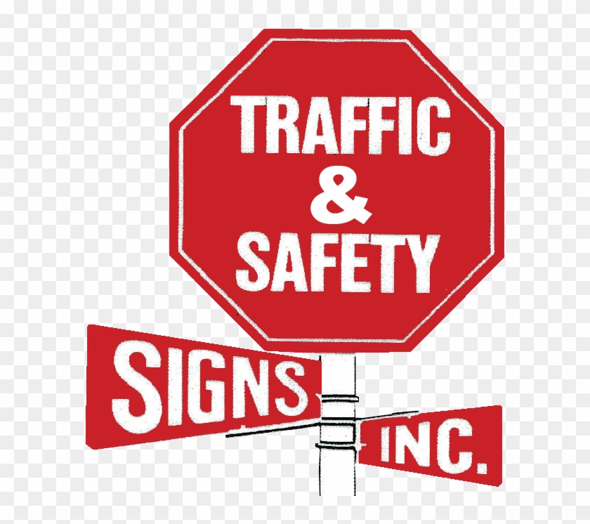 Traffic & Safety Signs - Traffic And Safety Sign #1145033