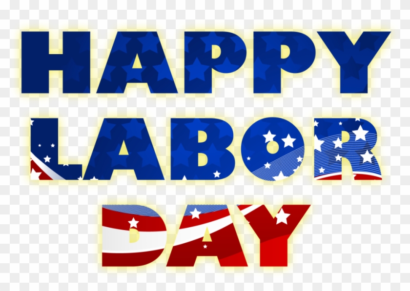 Labor Day Logo Clip Art 3 Png - Labor Day Closed Sign 2016 #1148873