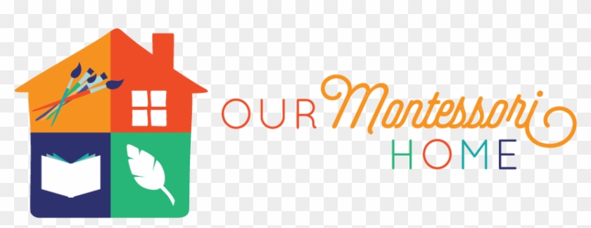 Our Montessori Home Homeschooling The Montessori Way - Our Montessori Home Homeschooling The Montessori Way #1149415