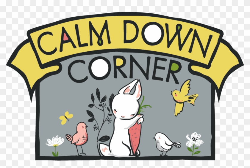 Calm Down - Calm Down Corner #1150076