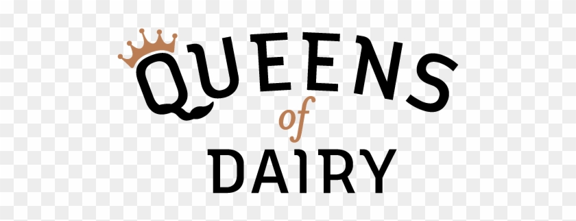 Queens Of Dairy - Dairy Product #1153428