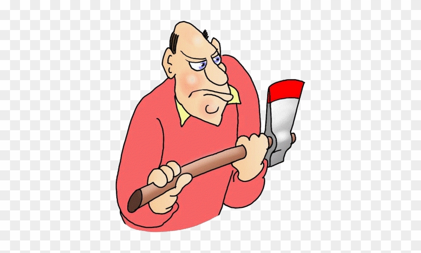 Angry Man With An Ax - Angry Man With An Ax #1158221