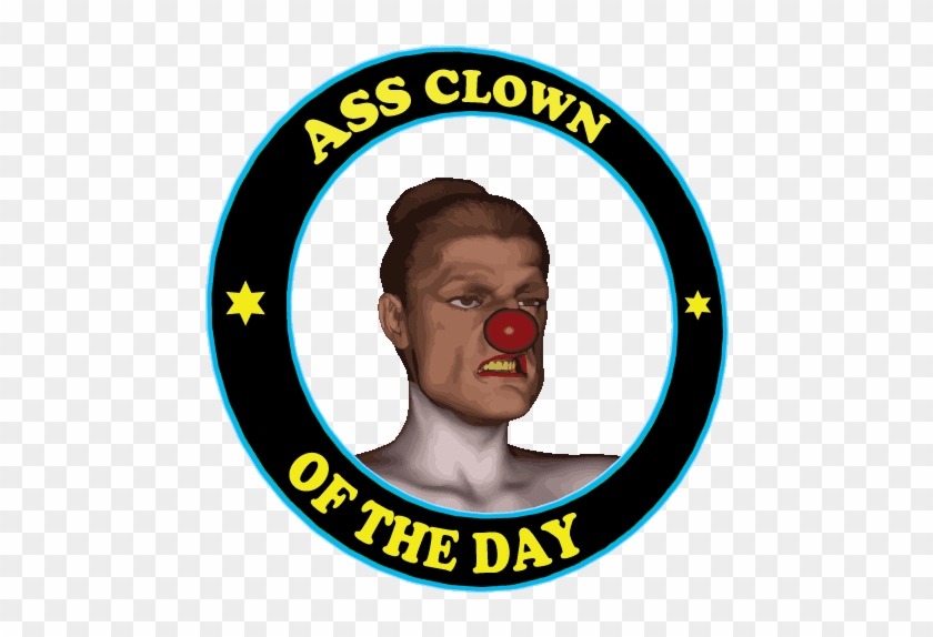 Ass Clown Of The Day Award - Side Up Label #1159415