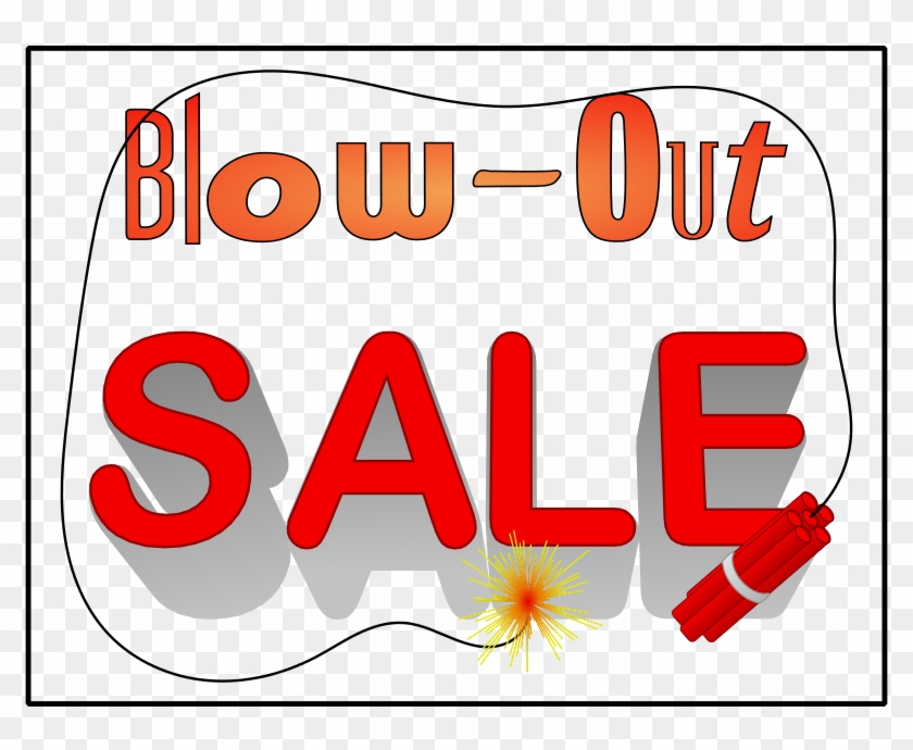 Free Blow-out Sale - Blow Out Sale #1164473
