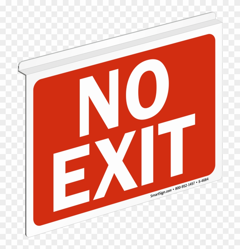 Exit Sign Png Red Download - No Exit (white On Red) Sign, 14" X 10" #1167554