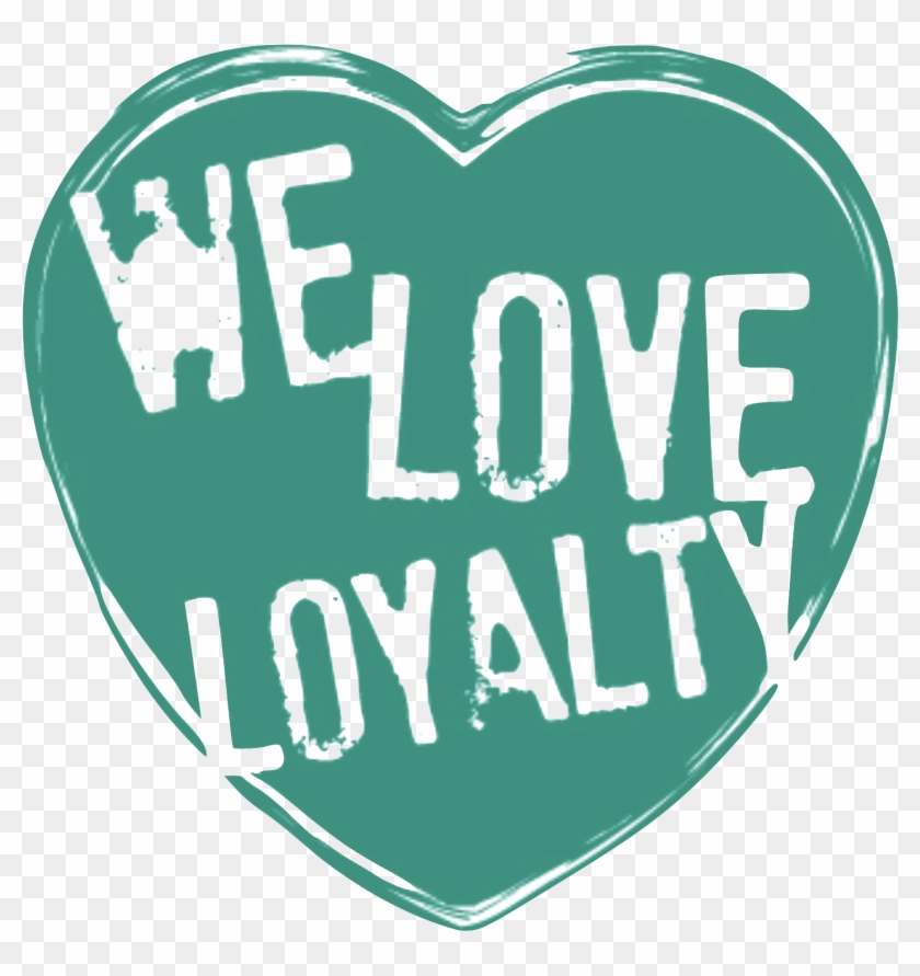 Customer Loyalty = Repeat Business - Today Is My First Date #1167567