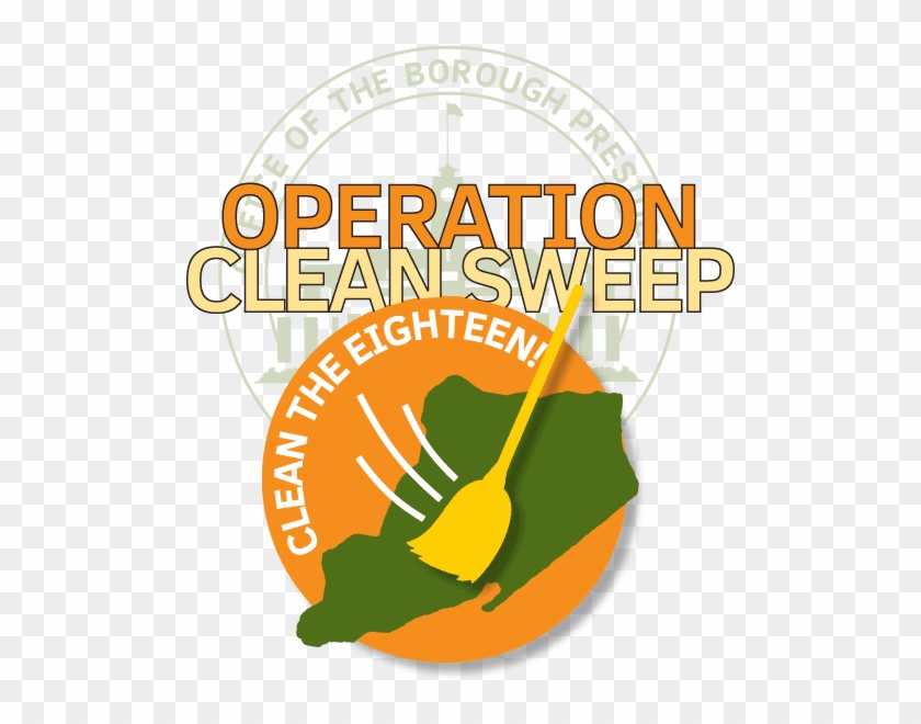 Bp Oddo To Announce 'operation Clean Sweep' To Help - Graphic Design #1169420