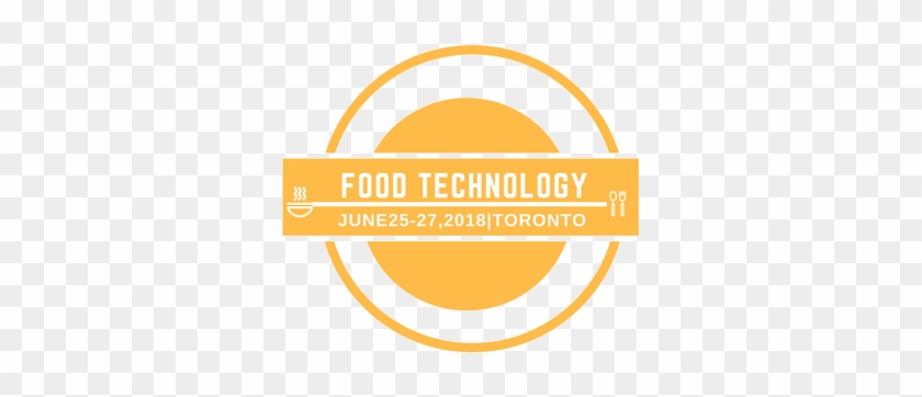 International Conference On Food Processing & Technology - Circle #1170308
