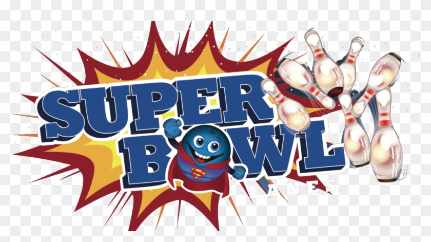 Welcome To Superbowl Lanes - Welcome To Superbowl Lanes #1170868