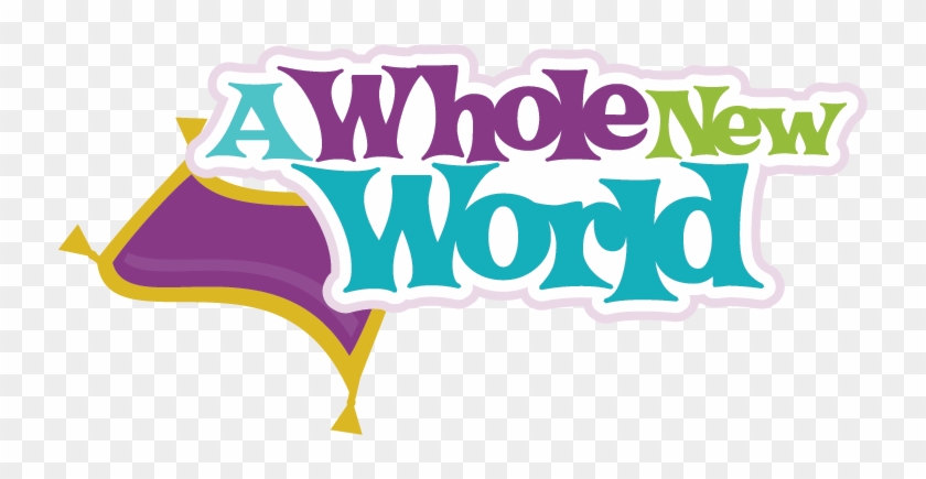 A Whole New World Title Svg File Fro Scrapbooking Cute - Scalable Vector Graphics #1172035