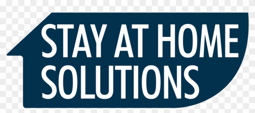 Stay At Home Solutions - Stay At Home Solutions #1174324