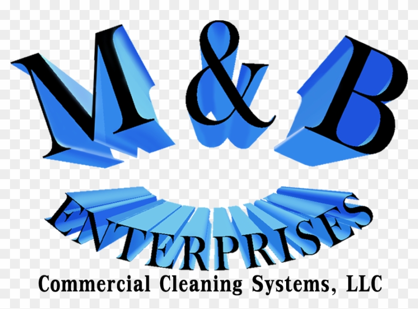 M&b Enterprises, Commercial Cleaning Systems, - Graphic Design #1174821