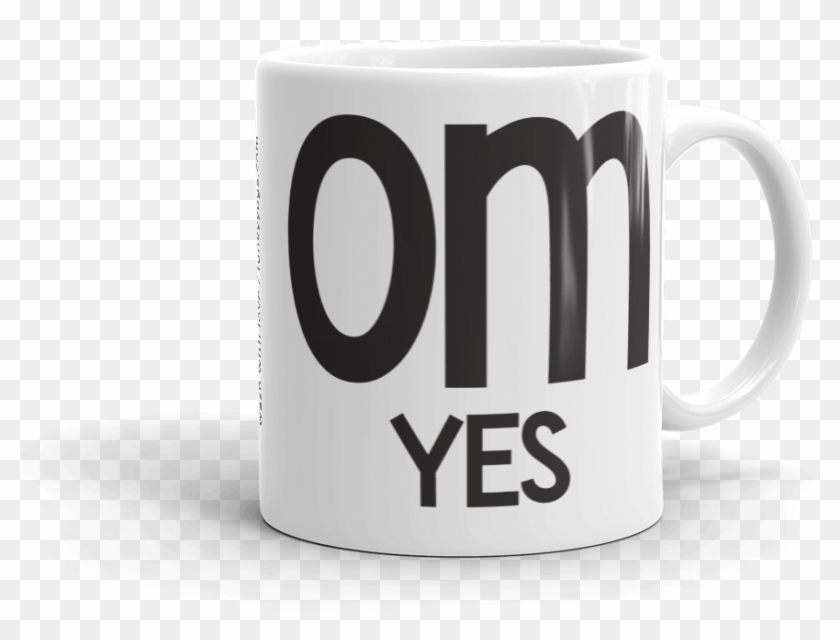 Om Yes White Ceramic Coffee Mug 11oz - Coffee Cup #1180441