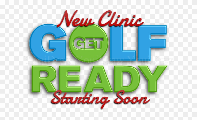 Get Golf Ready - Graphic Design #195488