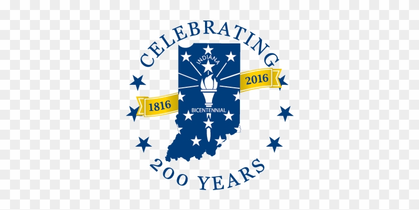 Indiana Has Been Endorsed As A Legacy Project By The - Indiana Celebrating 200 Years #1185770